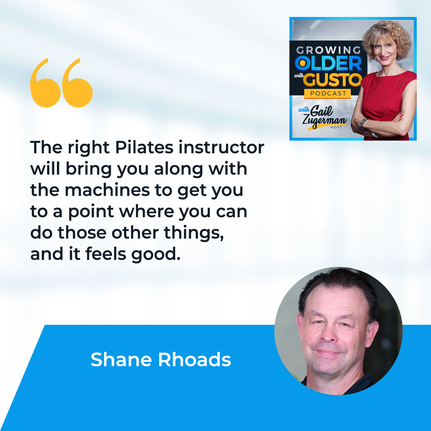 Growing Older with Gusto | Shane K. Rhoads | Pilates