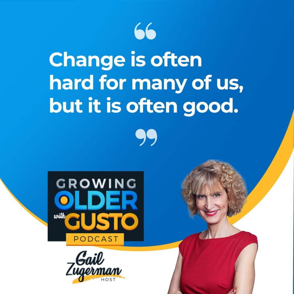 Growing Older with Gusto | Russell Anderson | Getting Unstuck